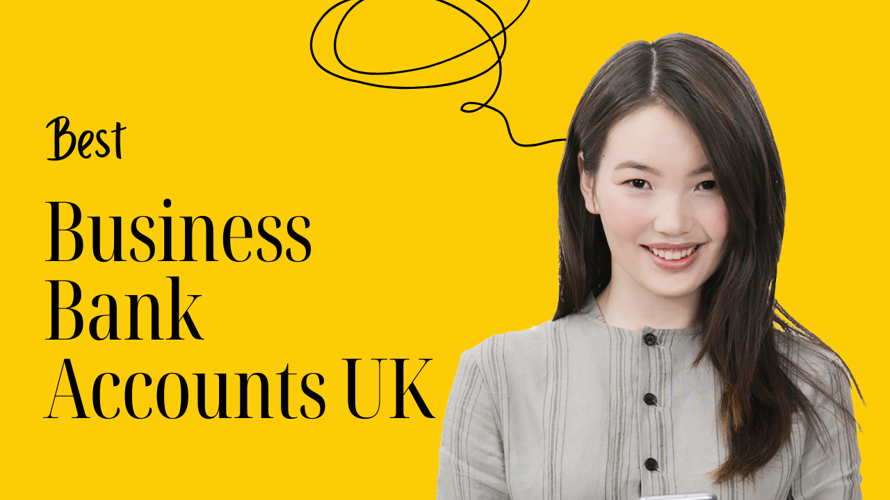 Best Business Bank Accounts UK