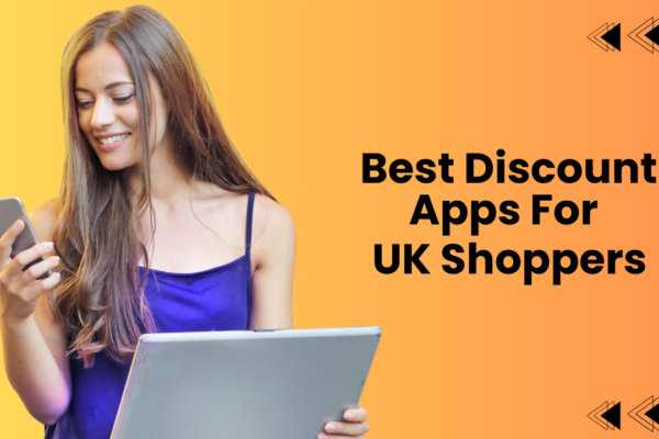 Best Discount Apps for UK Shoppers Best Discount Apps for UK Shoppers