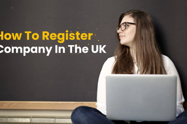 How to Register a Company in the UK