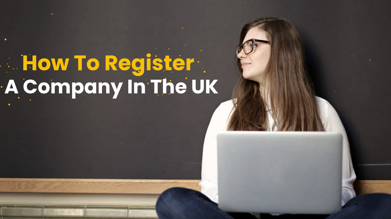 How to Register a Company in the UK